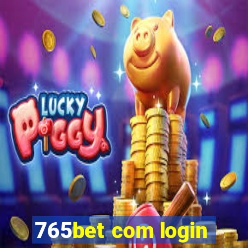 765bet com login